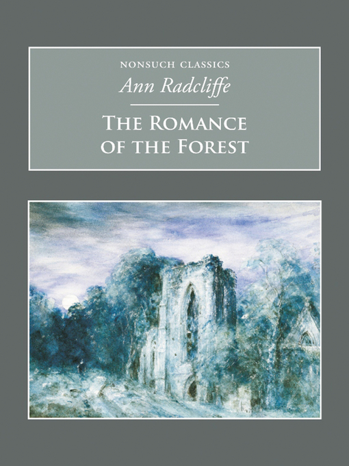 Cover image for The Romance of the Forest